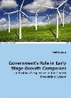 Government's Role in Early Stage Growth Companies: An Austrian Perspective to the Finnish Innovation System Government's Role in Early Stage Growth Companies: An Austrian Perspective to the Finnish Innovation System